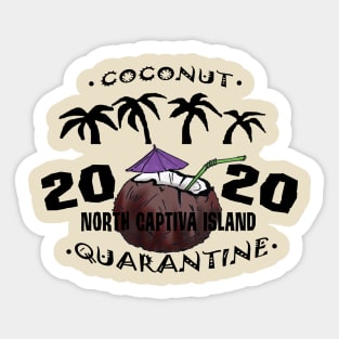 North Captiva Island - Coconut Quarantine Sticker